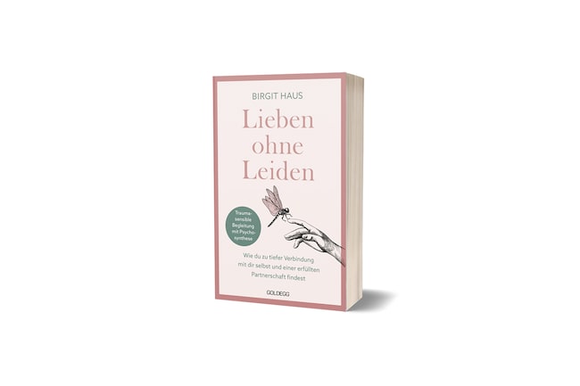 Goldegg Verlag, Buch, Liebe ohne Leiden